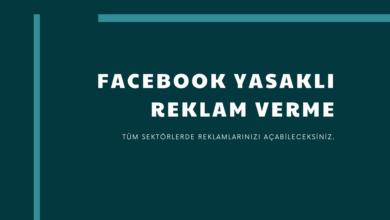 Facebook Yasaklı Reklam Verme