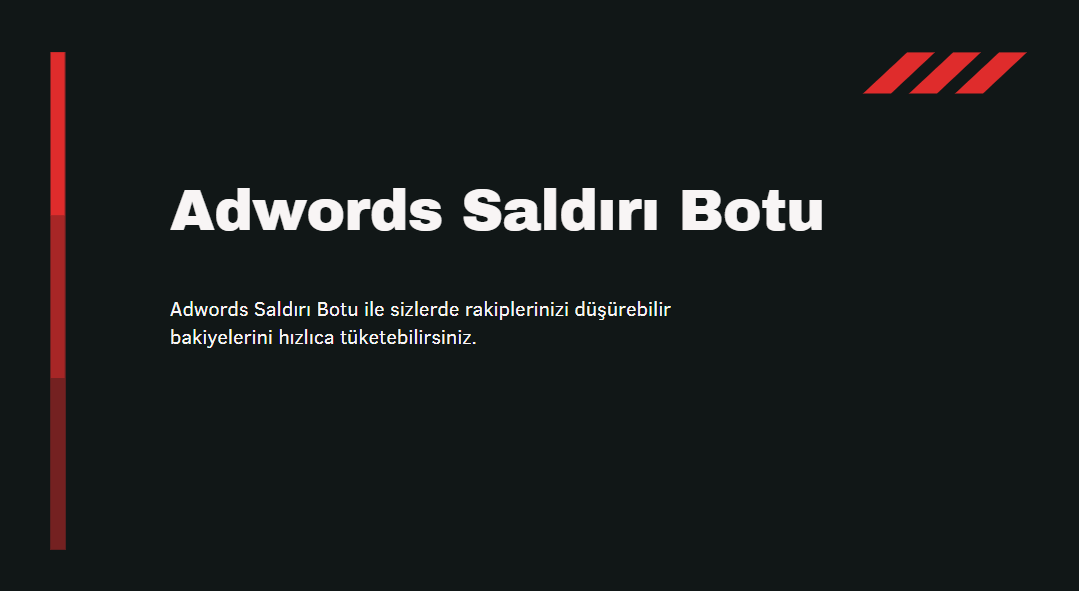 Adwords Saldırı Botu