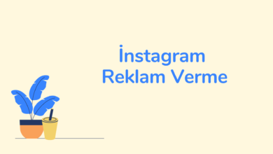 İnstagram Reklam Verme